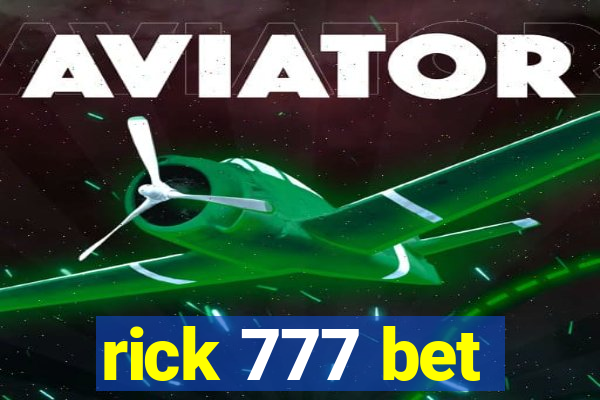 rick 777 bet